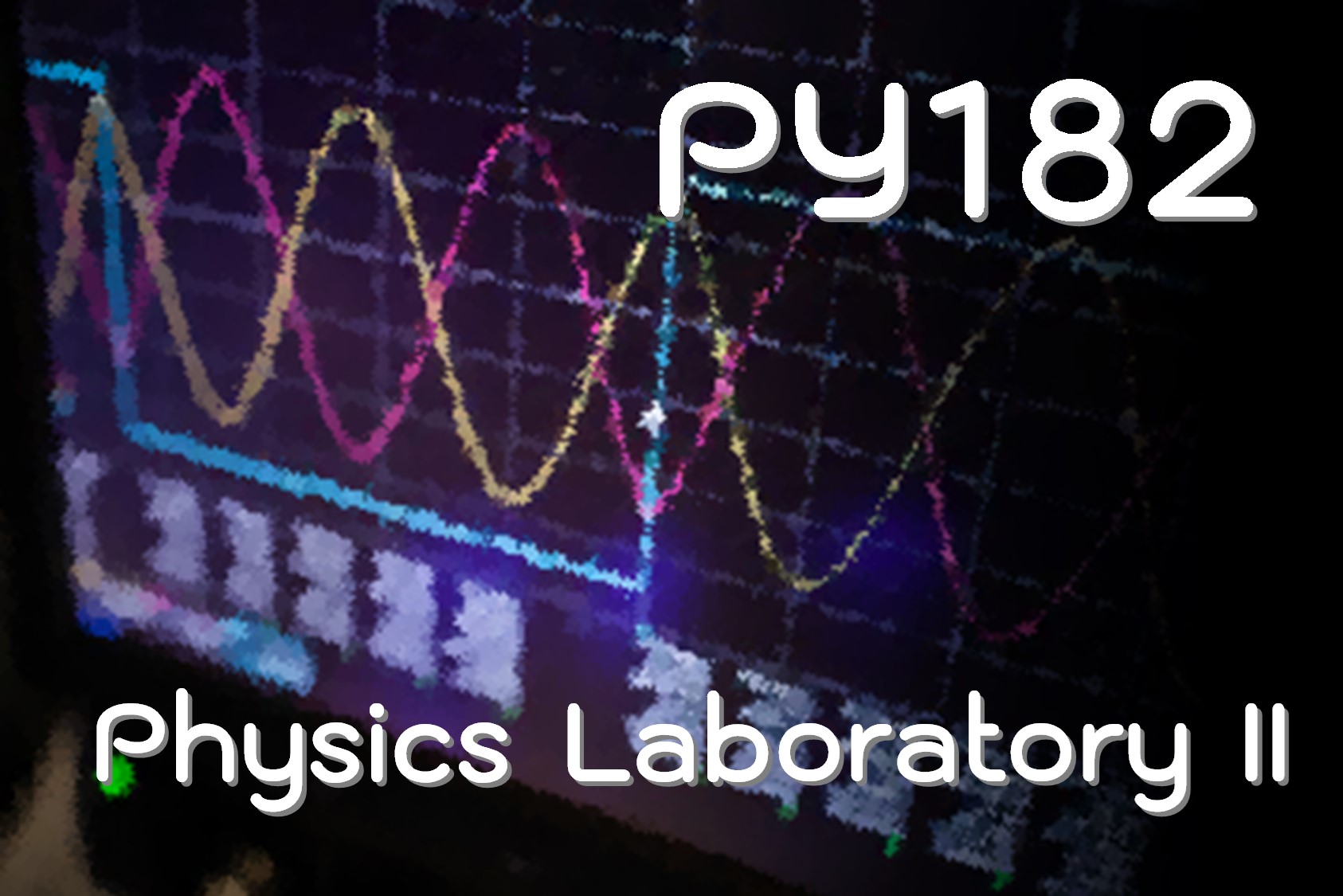 PY182 | Physics Laboratory II
