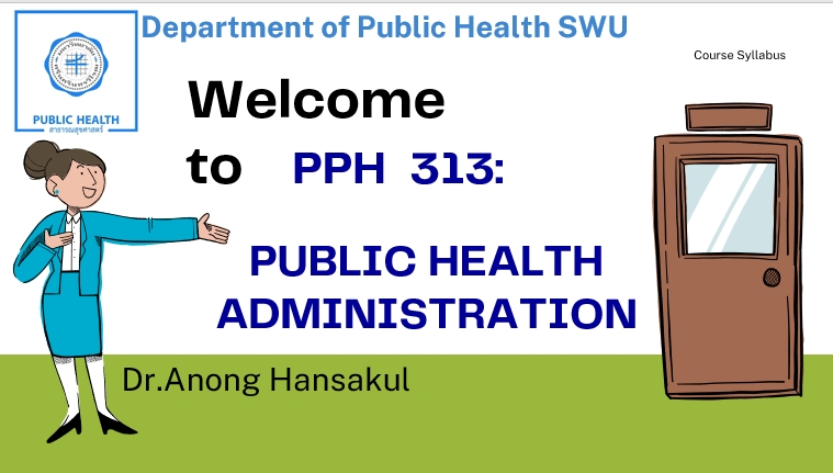 PPH 313: Public Health Administration