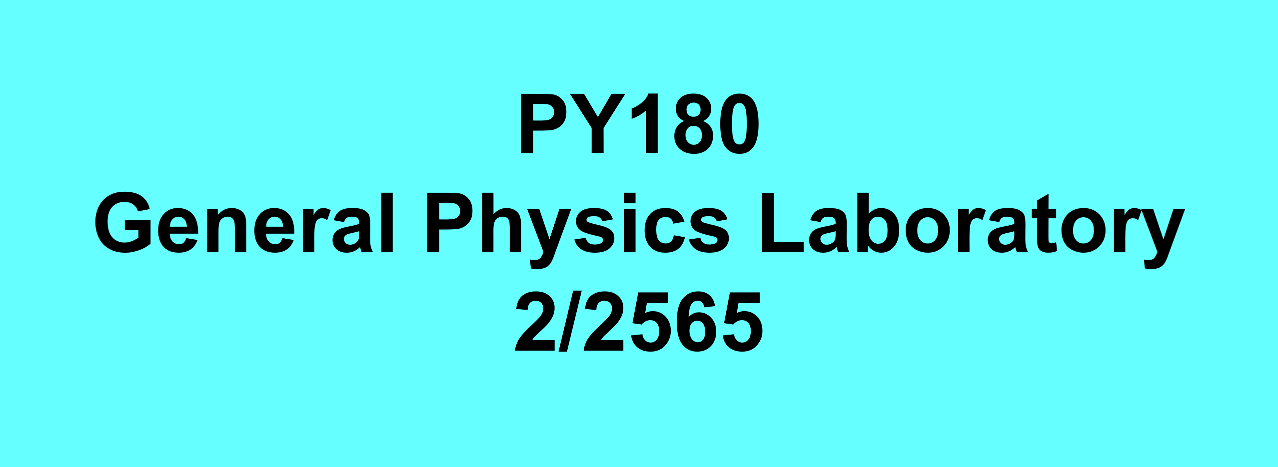 General Physics Laboratory 2/2565