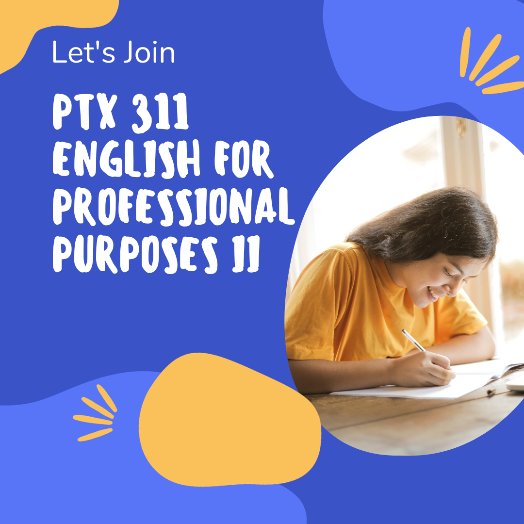 PTX 311 English for Professional Purposes II