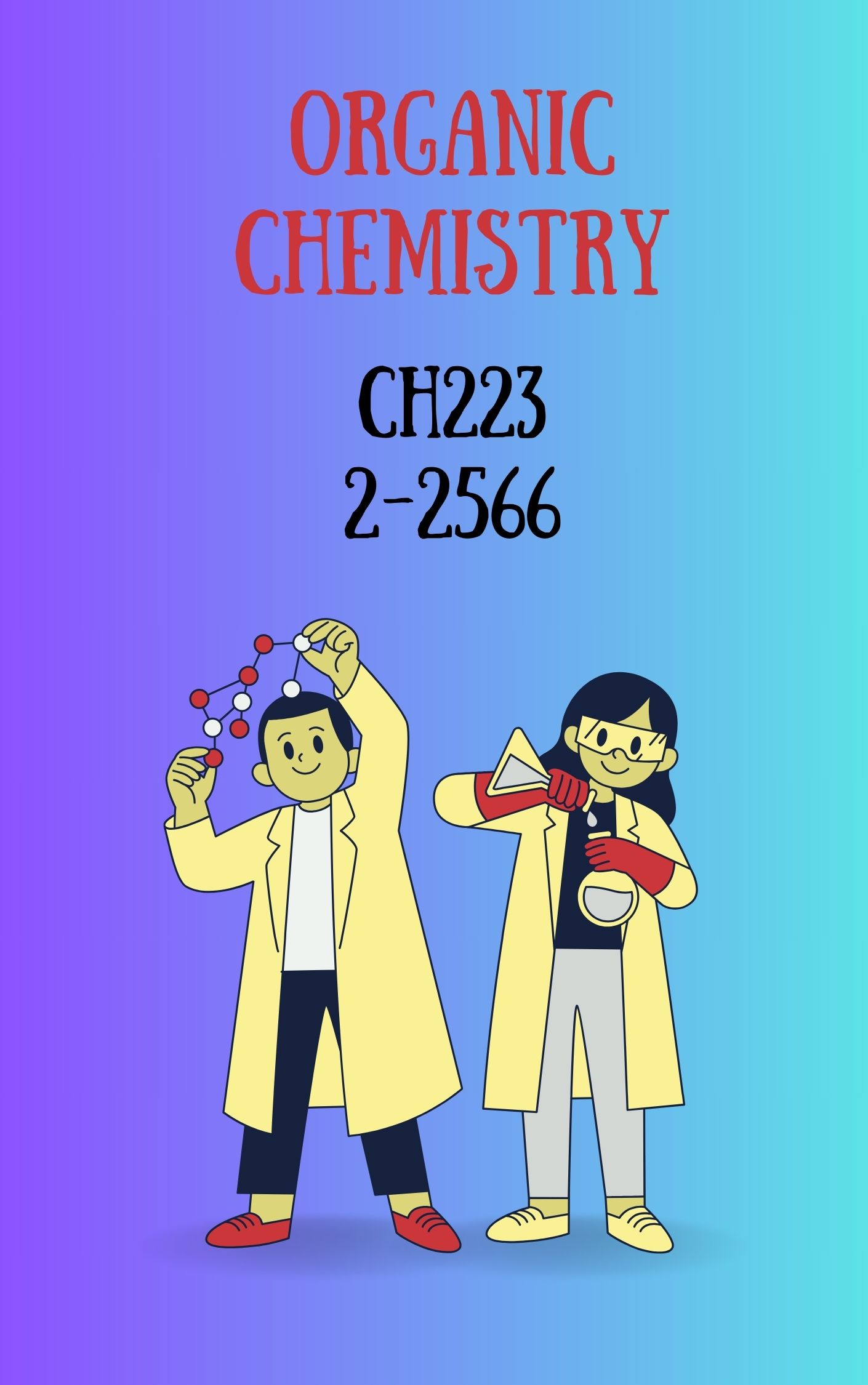 CH223-ORGANIC CHEMISTRY FOR TEACHER I
