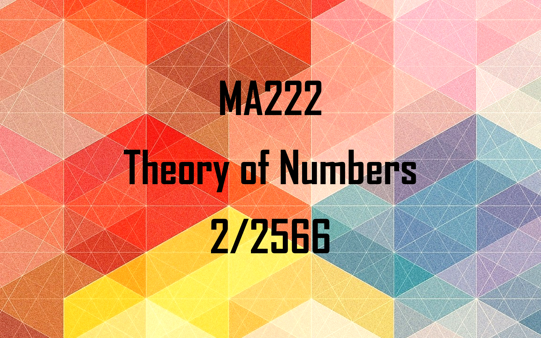 MA222 Theory of Numbers  