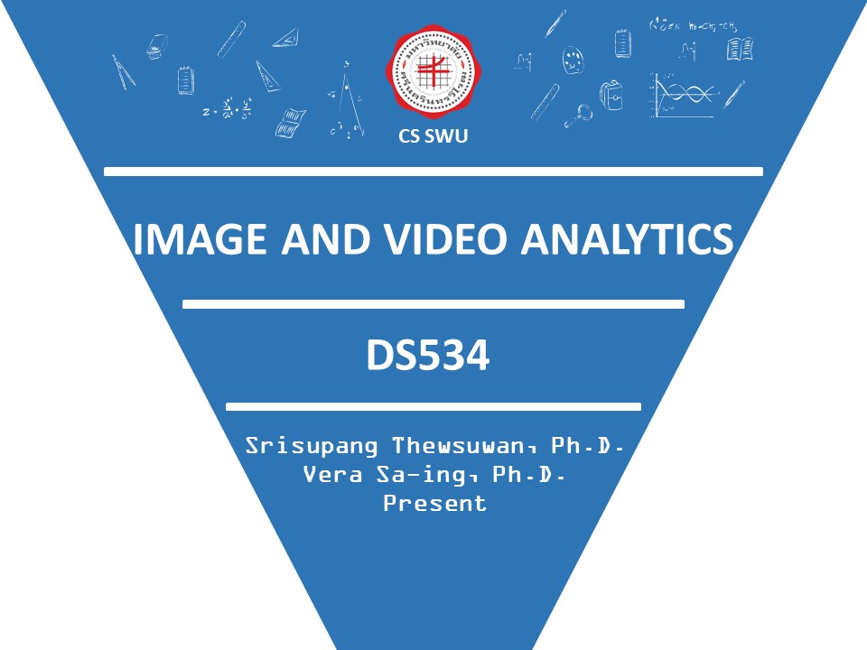 DS534 IMAGE AND VIDEO ANALYTICS
