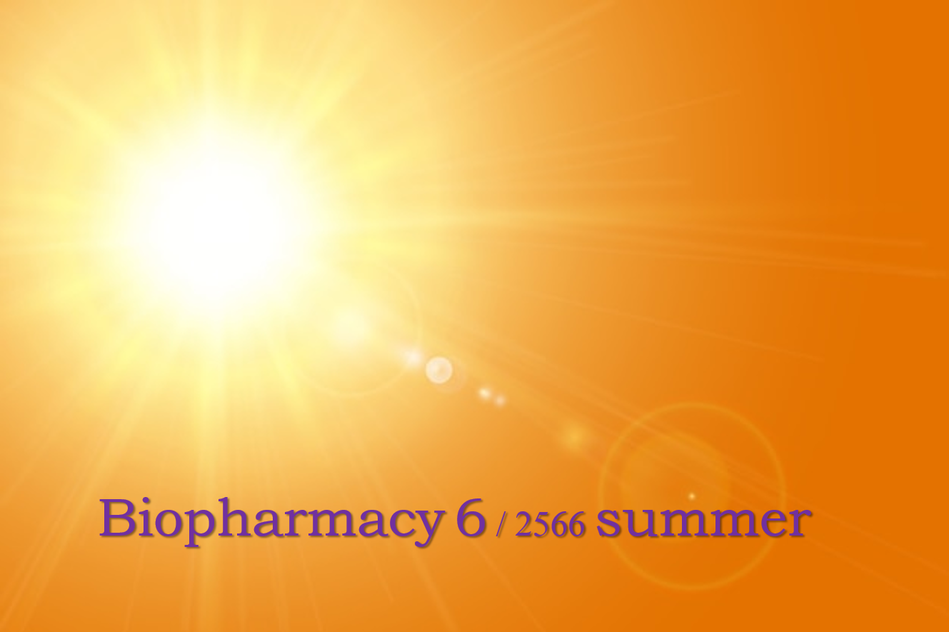 PBP 374 Biopharmacy 6 / 2566 summer