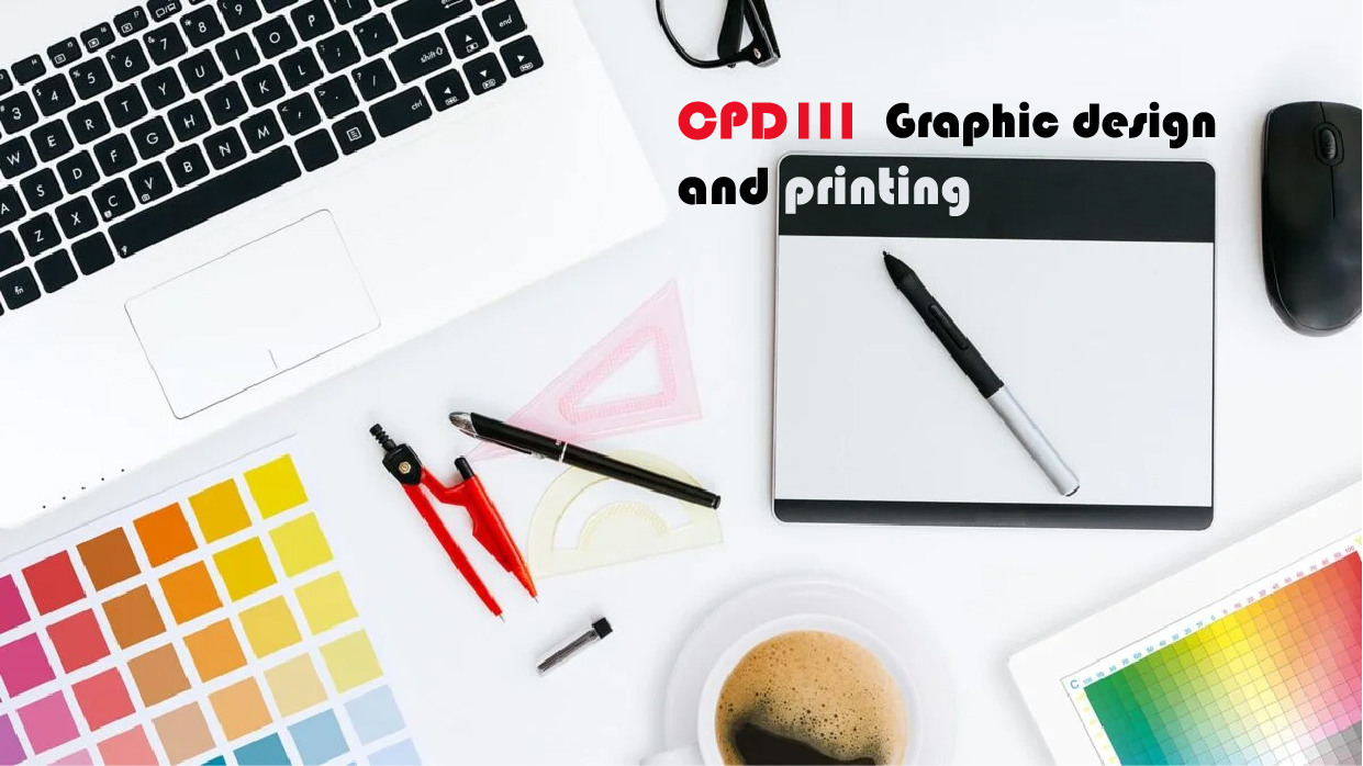 CPD111 Graphic design and printing