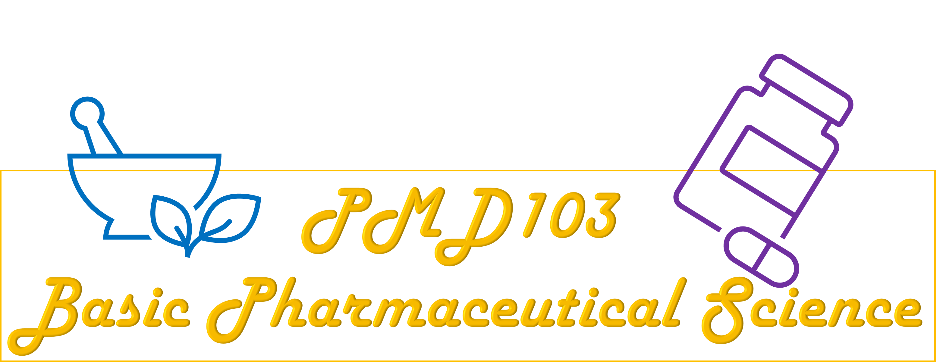 PMD103 Basic Pharmaceutical Science 2025