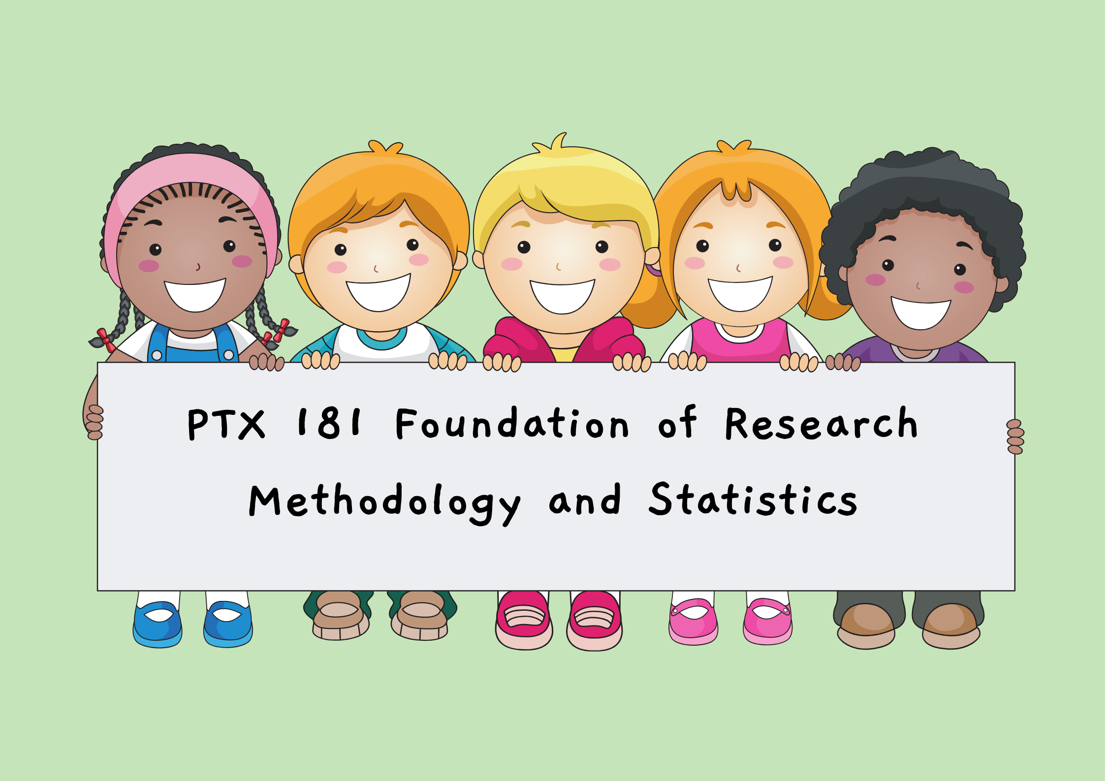 PTX 181 Foundation of Research Methodology and Statistics