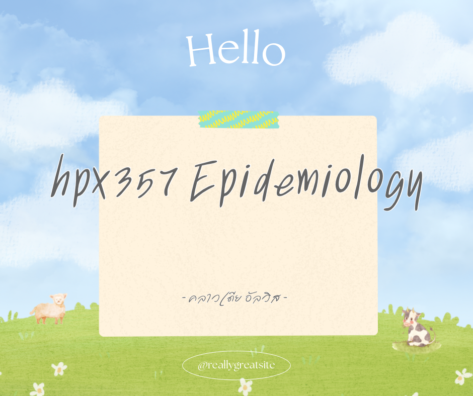 HPX357  Epidemiology_2567