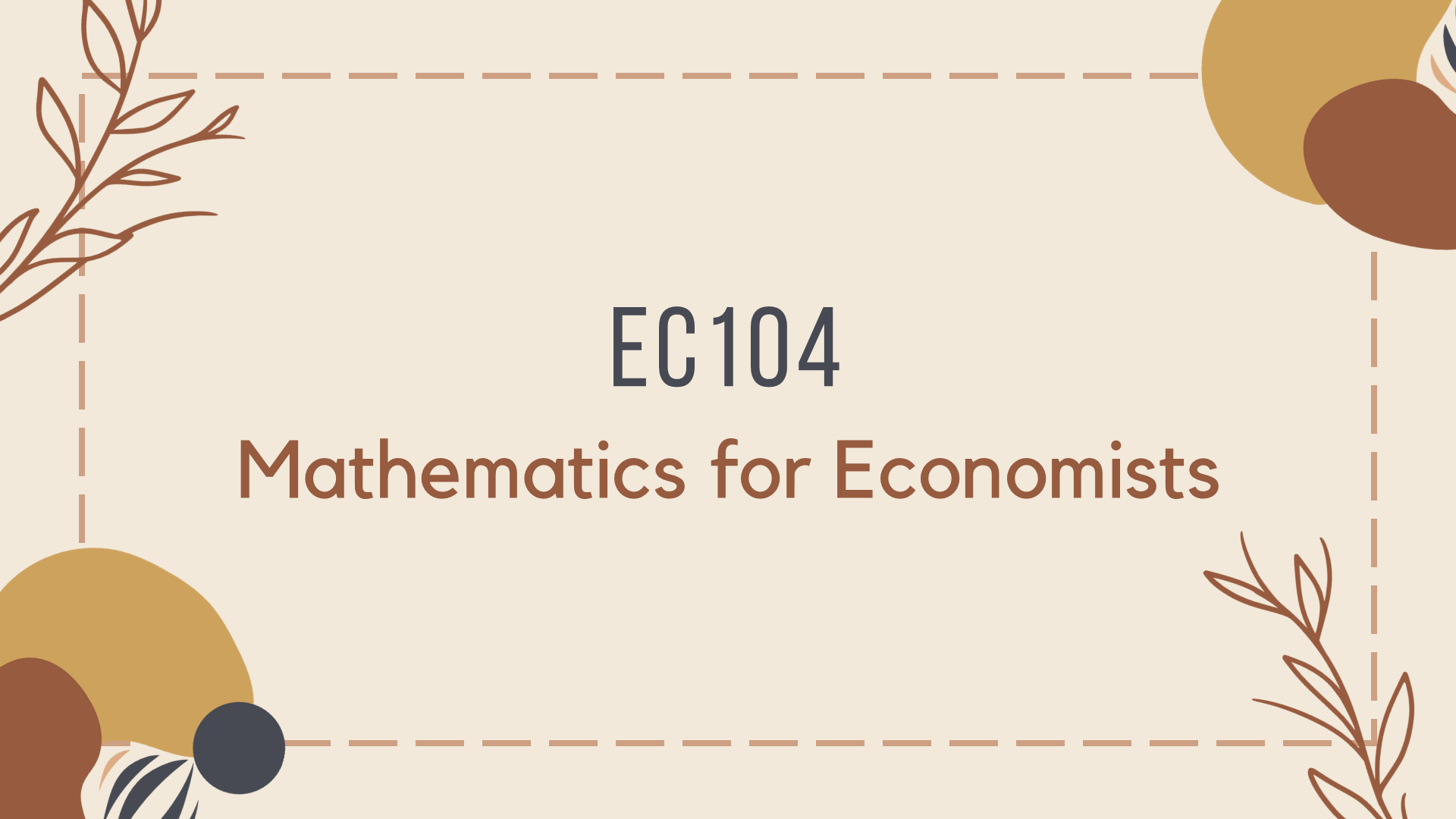 EC104 Mathematics for Economists (2/2566)